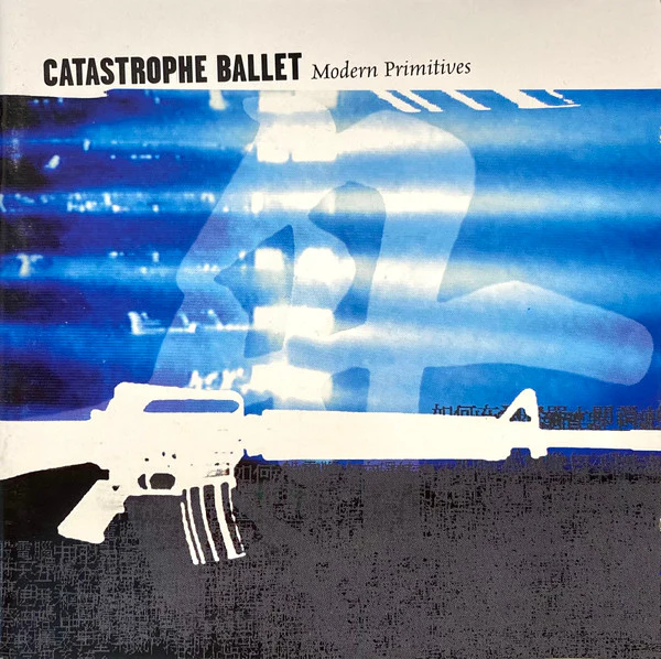 Catastrophe Ballet - Modern Primitives (CD, Album)