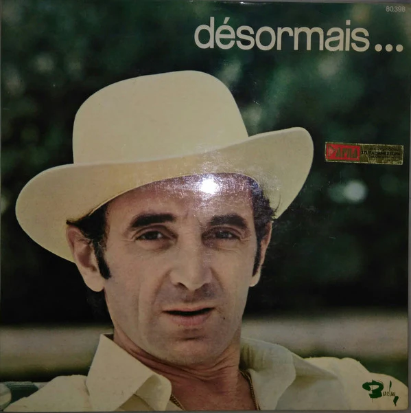 Charles Aznavour - Désormais... (LP, Album, Gat)