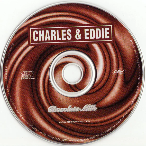 Charles & Eddie - Chocolate Milk (CD, Album) - Image 3