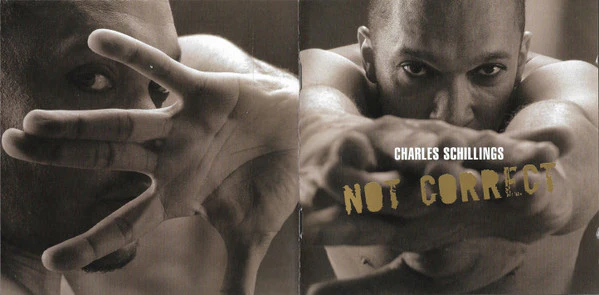 Charles Schillings - Not Correct (CD, Album, Enh) - Image 5