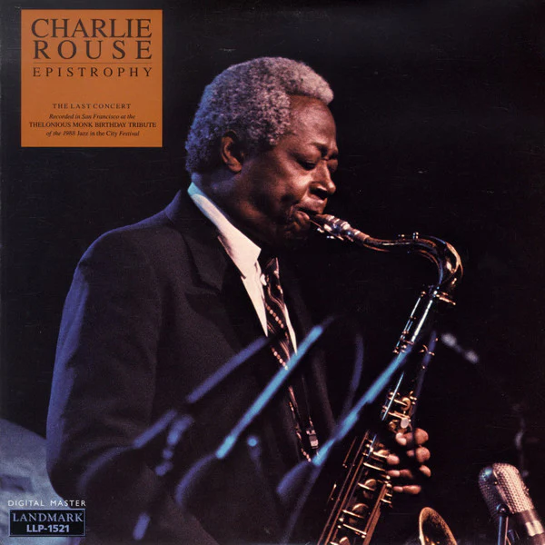Charlie Rouse - Epistrophy - The Last Concert (CD, Album)