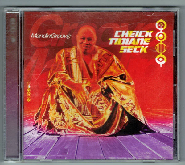 Cheick Tidiane Seck - MandinGroove (CD, Album)