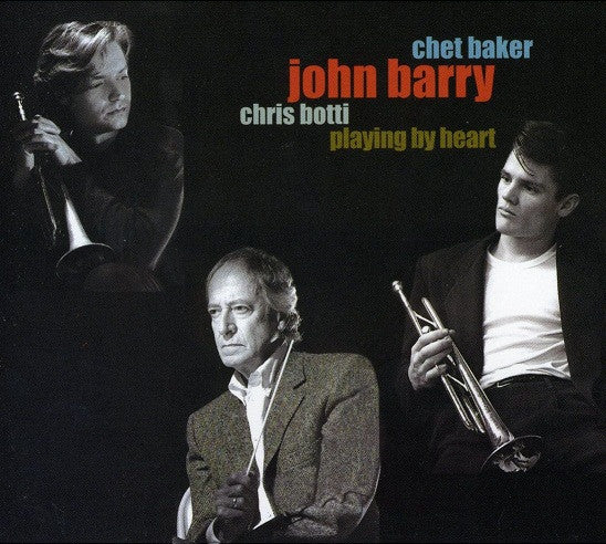 Chet Baker, John Barry, Chris Botti - Playing By Heart (CD, Album)