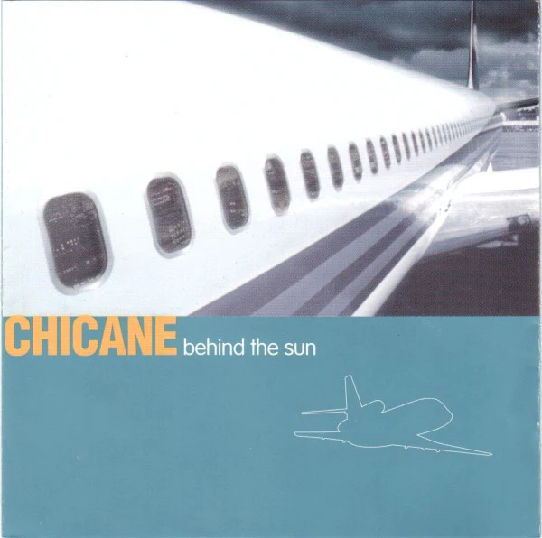 Chicane - Behind The Sun (CD, Album)