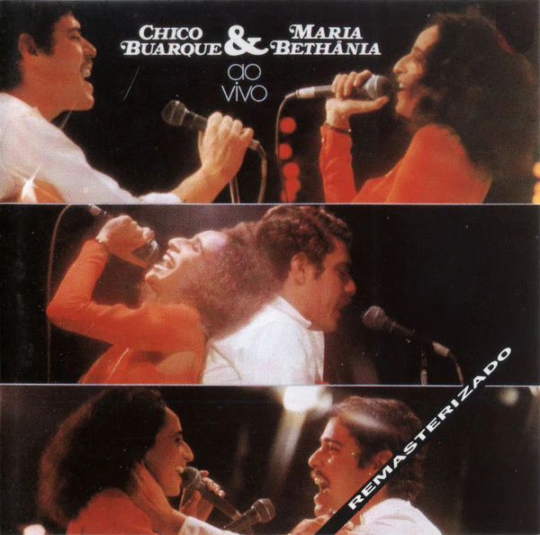 Chico Buarque & Maria Bethânia - Chico Buarque & Maria Bethânia Ao Vivo (CD, RM)