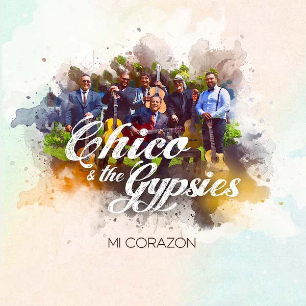 Chico & The Gypsies - Mi Corazón (CD, Album)
