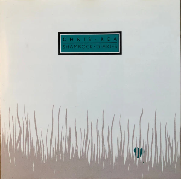 Chris Rea - Shamrock Diaries (CD, Album, RE)