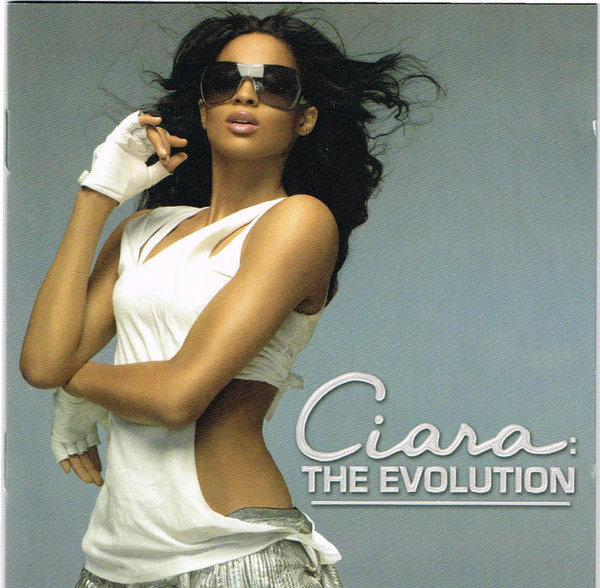 Ciara - The Evolution (CD, Album)