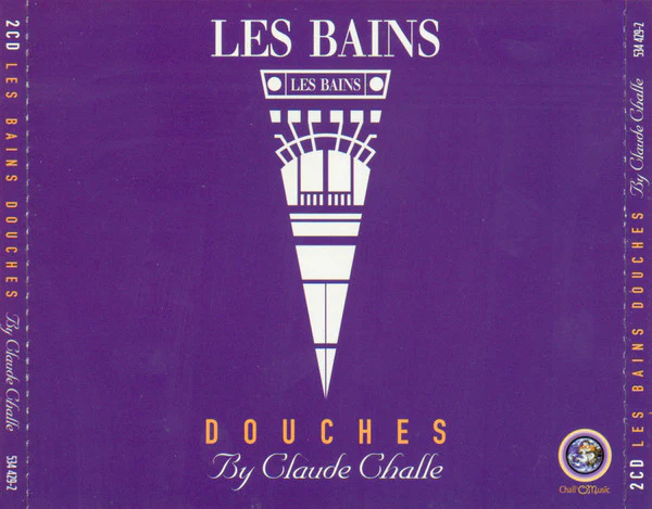 Claude Challe - Les Bains Douches (2xCD, Comp, Mixed) - Image 2