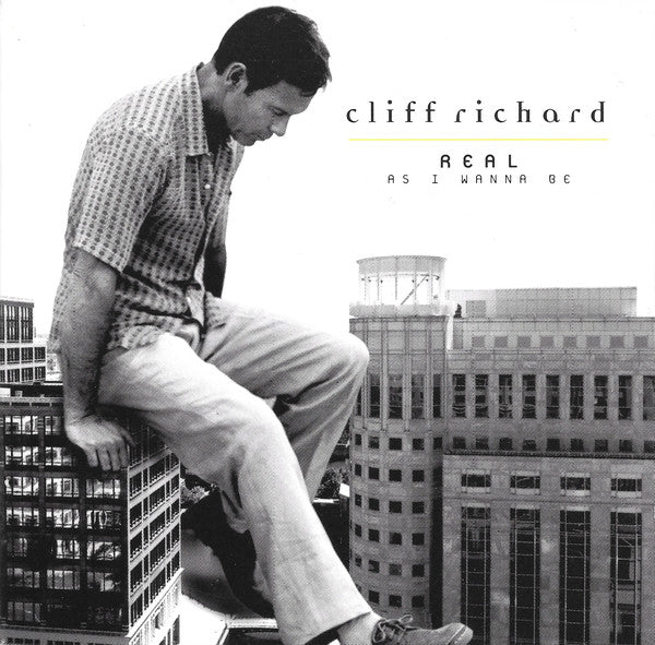 Cliff Richard - Real As I Wanna Be (CD, Album)