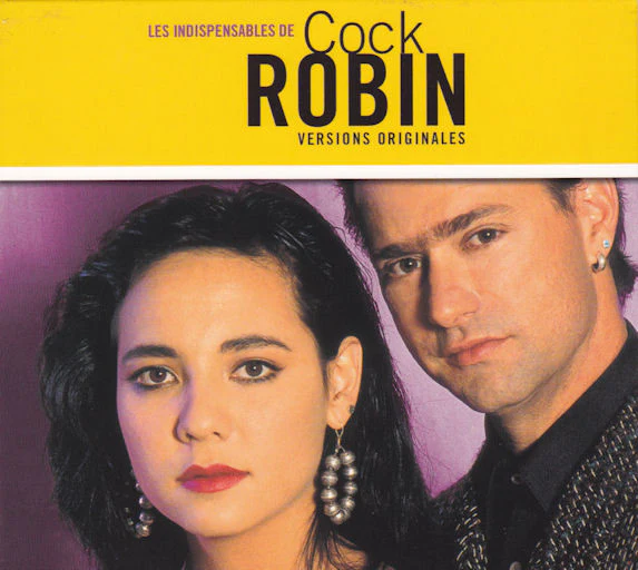 Cock Robin - Les Indispensables De Cock Robin (CD, Comp)