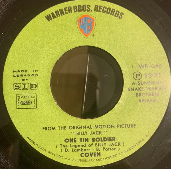 Coven (3) - One Tin Soldier (The Legend Of Billy Jack) / The Ring Song (7", Single)