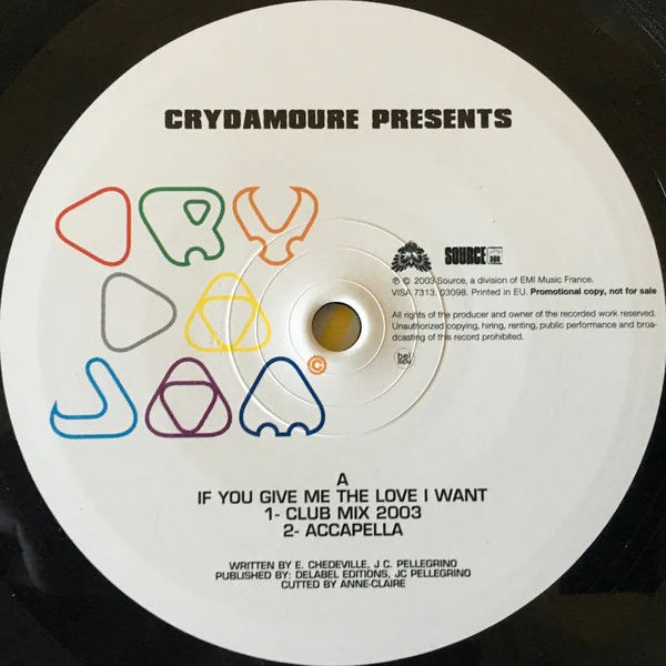 Crydajam - If You Give Me The Love I Want (12", Promo) - Image 3