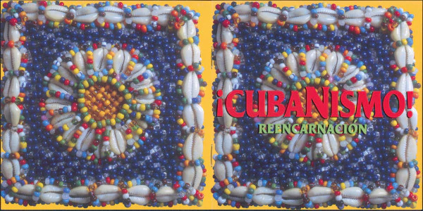 ¡Cubanismo! - Reencarnación (CD, Album) - Image 2