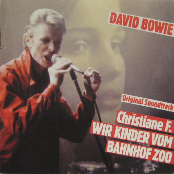 David Bowie - Christiane F. Wir Kinder Vom Bahnhof Zoo - Original Soundtrack (CD, Comp, RE, RM)