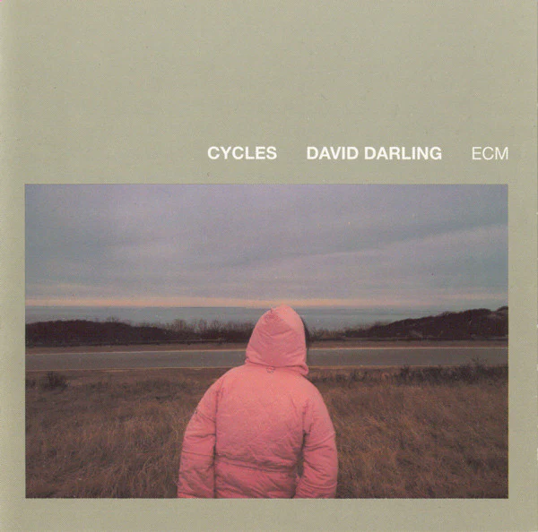 David Darling - Cycles (CD, Album, RE)