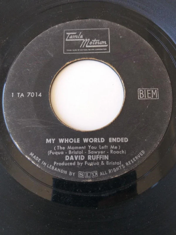 David Ruffin - My Whole World Ended (The Moment You Left Me) (7", Single)