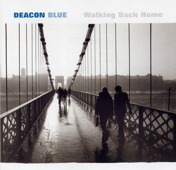 Deacon Blue - Walking Back Home (CD, Comp)
