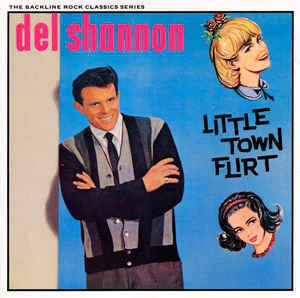 Del Shannon - Little Town Flirt (CD, Album)