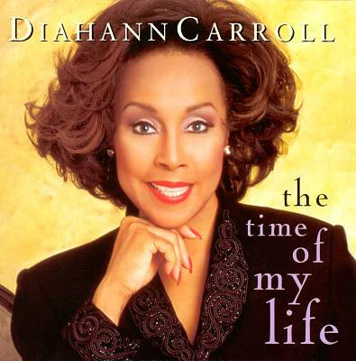 Diahann Carroll - The Time Of My Life (CD, Album)