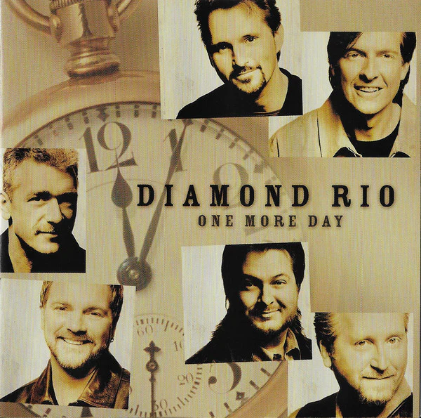 Diamond Rio - One More Day (CD, Album, Enh)