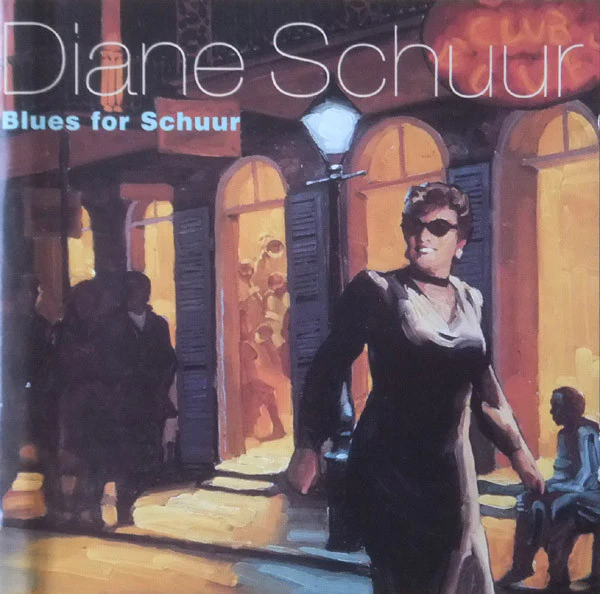 Diane Schuur - Blues For Schuur (CD, Album)