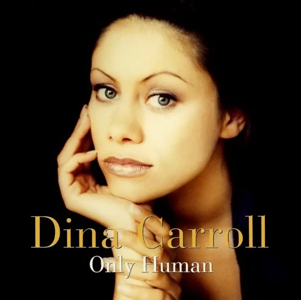 Dina Carroll - Only Human (CD, Album)