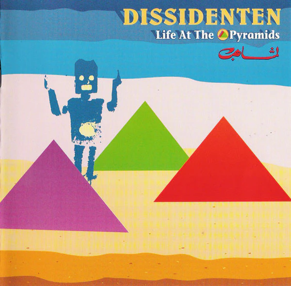 Dissidenten - Life At The Pyramids (CD)
