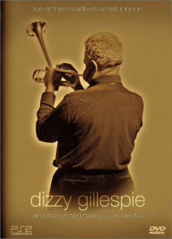 Dizzy Gillespie And The United Nation Orchestra - Live At The Royal Festival Hall, London (DVD-V, NTSC)