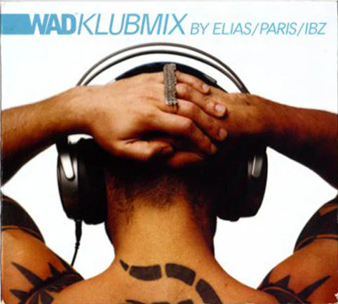 DJ Elias - Wad Klubmix (CD, Comp, Mixed)