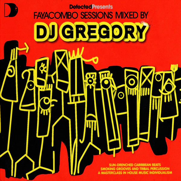 DJ Gregory - Defected Presents Faya Combo Sessions (CD, Mixed + 2xCD, Comp) - Image 2