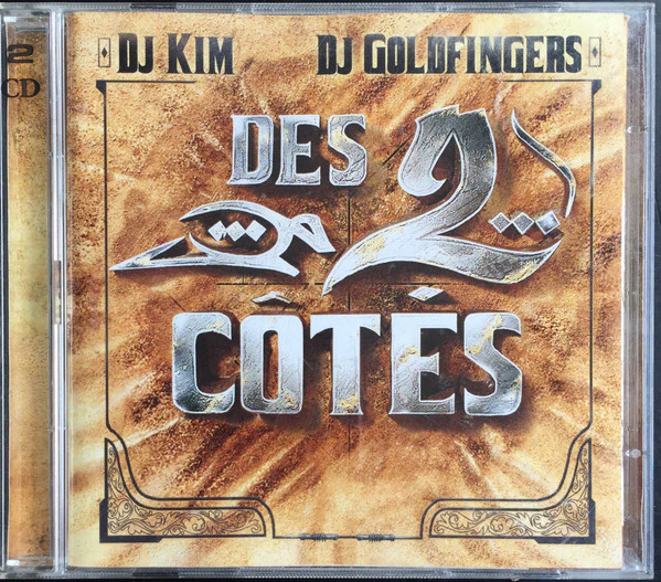 DJ Kim / DJ Goldfingers - Des 2 Côtés (2xCD, Comp) - Image 2
