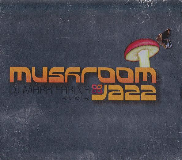 DJ Mark Farina* - Mushroom Jazz Volume Five (CD, Mixed)