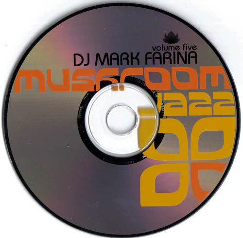 DJ Mark Farina* - Mushroom Jazz Volume Five (CD, Mixed) - Image 3
