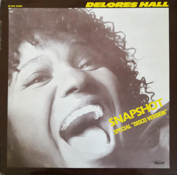 Dolores Hall* - Snapshot (12")