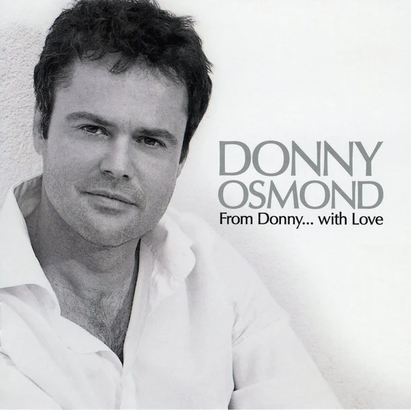 Donny Osmond - From Donny... with Love (CD, Album, Comp)