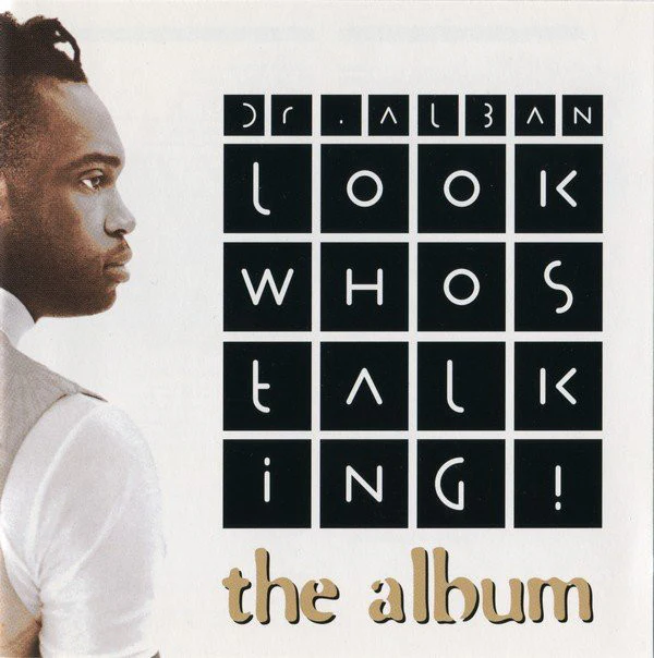 Dr. Alban - Look Whos Talking! (The Album) (CD, Album)