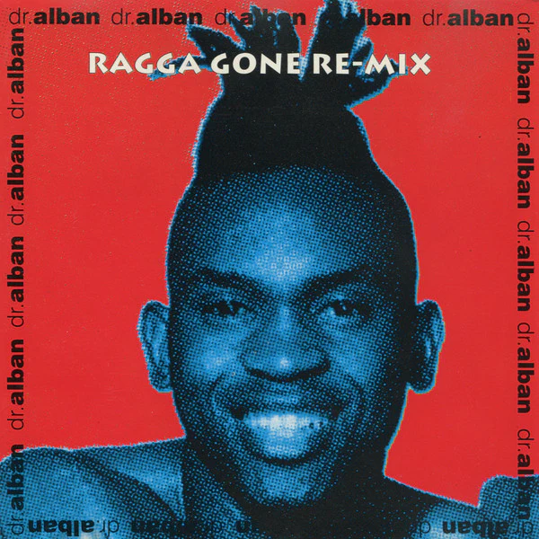 Dr. Alban - Ragga Gone Re-mix (CD, Comp, Ltd)