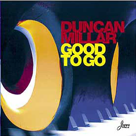 Duncan Millar - Good To Go (CD, Album)