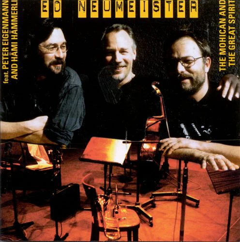 Ed Neumeister - The Mohican And The Great Spirit (CD)