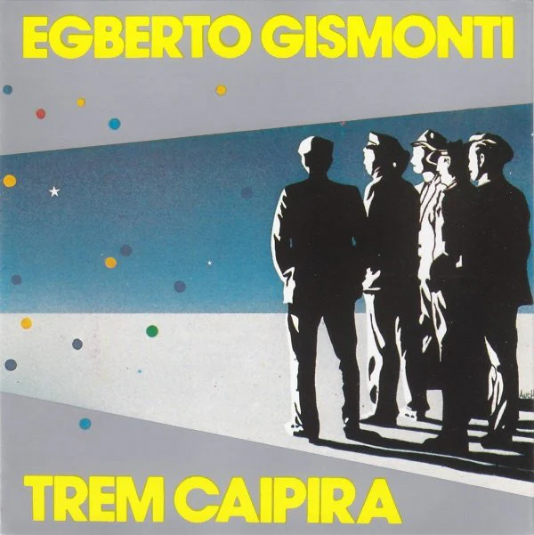 Egberto Gismonti - Trem Caipira (CD, Album, RE)