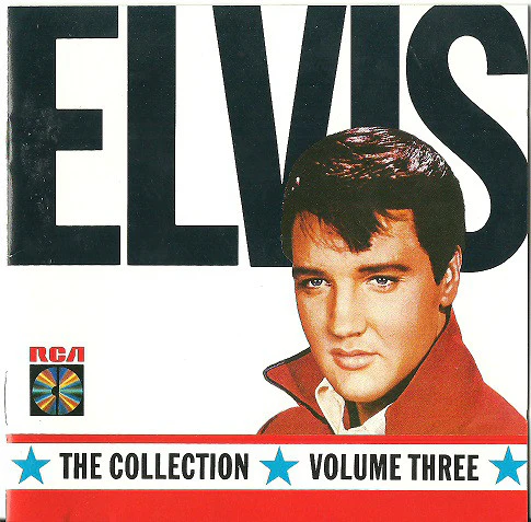 Elvis Presley - The Collection Volume 3 (CD, Comp)