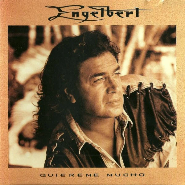 Engelbert Humperdinck - Quiereme Mucho (CD, Album)