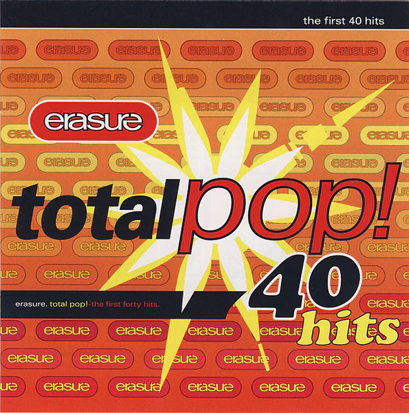 Erasure - Total Pop! - The First 40 Hits (CD, Comp, RE + CD, Comp + RM)