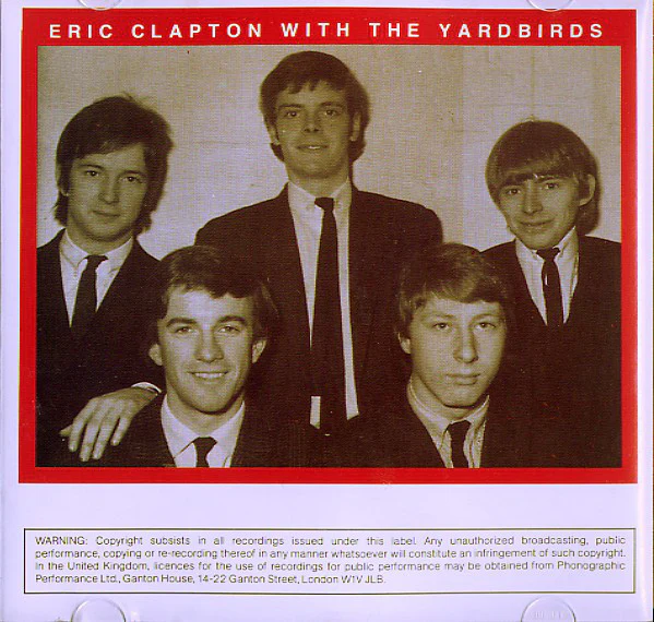 Eric Clapton Featured With The Yardbirds, Jimmy Page And John Mayall's Bluesbreakers* - The Early Clapton Collection (CD, Comp) - Image 3