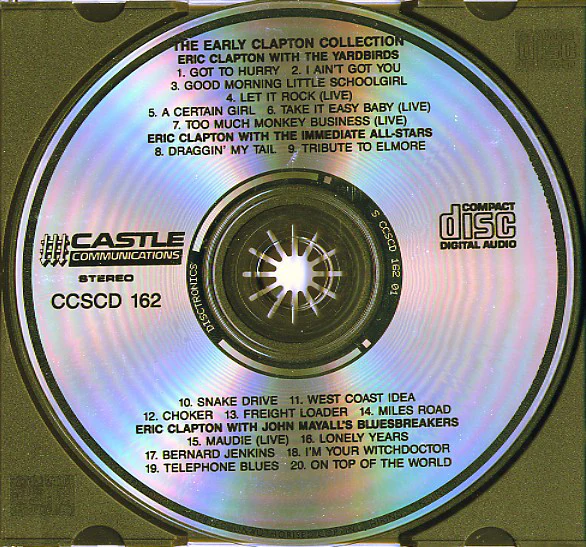 Eric Clapton Featured With The Yardbirds, Jimmy Page And John Mayall's Bluesbreakers* - The Early Clapton Collection (CD, Comp) - Image 4