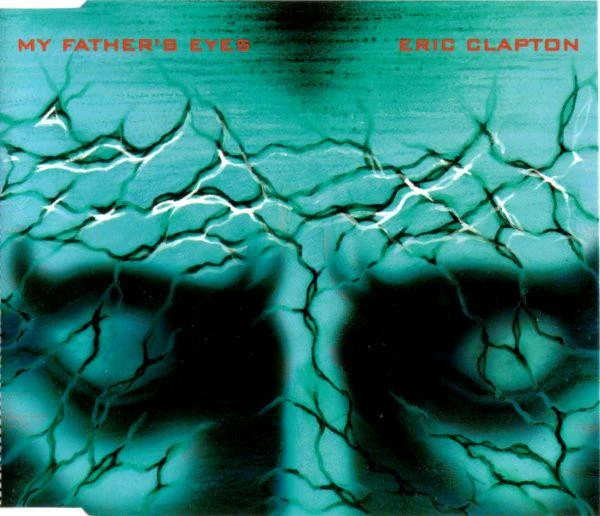 Eric Clapton - My Father's Eyes (CD, Maxi)