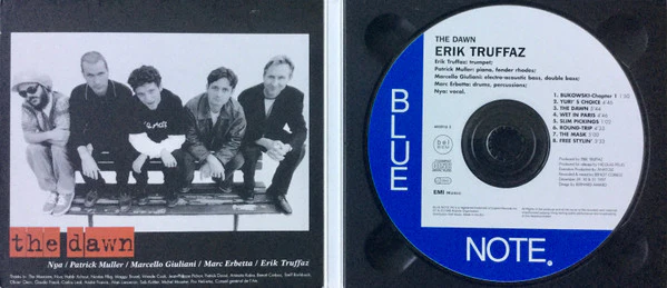 Erik Truffaz with Patrick Muller / Marcello Giuliani / Marc Erbetta - The Dawn (CD, Album, Dig) - Image 3