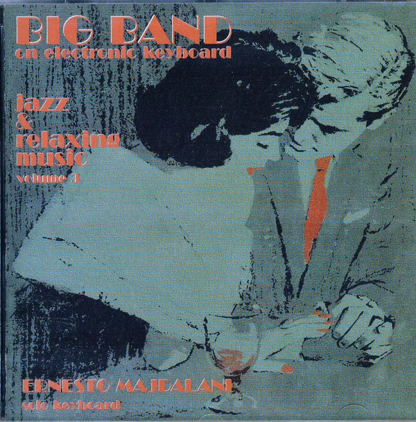 Ernesto Majdalani - Big Band Jazz & Relaxing Music - Vol 1 (CD, Album)
