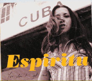 Espiritu - You Don't Get Me (CD, Single)